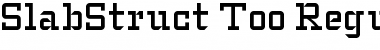 Download SlabStruct Too Font Download SlabStruct Too Font