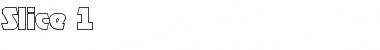 Download Slice 1 Font Download Slice 1 Font