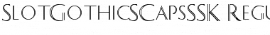 Download SlotGothicSCapsSSK Font Download SlotGothicSCapsSSK Font