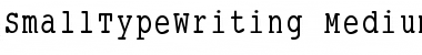 Download SmallTypeWriting-Medium Font Download SmallTypeWriting-Medium Font