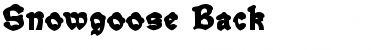 Download Snowgoose Back Font Download Snowgoose Back Font