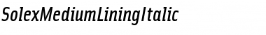 Download SolexMediumLiningItalic Font Download SolexMediumLiningItalic Font