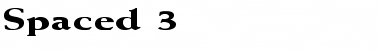 Download Spaced 3 Font Download Spaced 3 Font