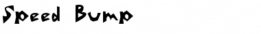 Download Speed Bump Font Download Speed Bump Font