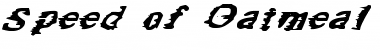 Download Speed of Oatmeal Font Download Speed of Oatmeal Font