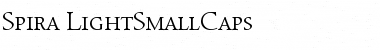 Download Spira-LightSmallCaps Font Download Spira-LightSmallCaps Font