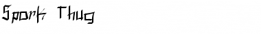 Download Spork Thug Font Download Spork Thug Font