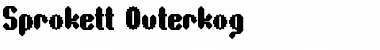 Download Sprokett Outerkog Font Download Sprokett Outerkog Font