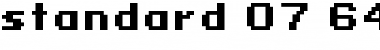 Download standard 07_64 Font Download standard 07_64 Font
