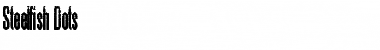 Download Steelfish Dots Font Download Steelfish Dots Font
