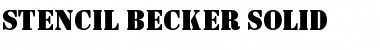 Download Stencil Becker Solid Font Download Stencil Becker Solid Font