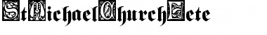 Download StMichaelChurchFete Font Download StMichaelChurchFete Font