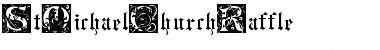 Download StMichaelChurchRaffle Font Download StMichaelChurchRaffle Font