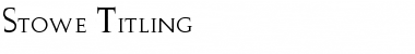 Download Stowe Titling Font Download Stowe Titling Font