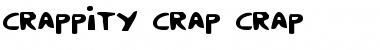 Download Crappity-Crap-Crap Font Download Crappity-Crap-Crap Font
