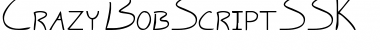 Download CrazyBobScriptSSK Font Download CrazyBobScriptSSK Font