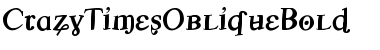Download CrazyTimesOblique Font Download CrazyTimesOblique Font