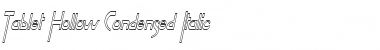 Download TabletHollowCondensed Font Download TabletHollowCondensed Font