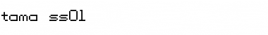 Download tama ss01 Font Download tama ss01 Font