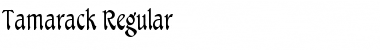 Download Tamarack Font Download Tamarack Font