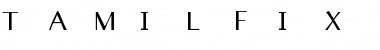 Download TAMILFIX Font Download TAMILFIX Font