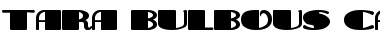 Download Tara Bulbous Capital Font Download Tara Bulbous Capital Font