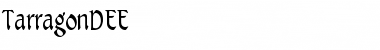 Download TarragonDEE Font Download TarragonDEE Font
