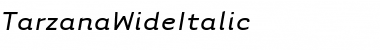 Download TarzanaWideItalic Font Download TarzanaWideItalic Font