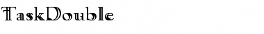 Download TaskDouble Font Download TaskDouble Font