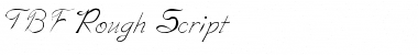 Download TBF Rough Script Font Download TBF Rough Script Font
