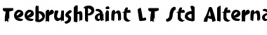 TeebrushPaint LT Std Alternate Regular Font