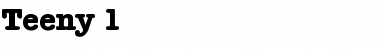 Download Teeny 1 Font Download Teeny 1 Font