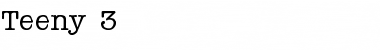 Download Teeny 3 Font Download Teeny 3 Font