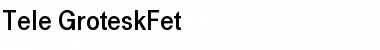 Download Tele-GroteskFet Font Download Tele-GroteskFet Font