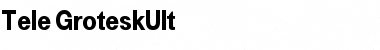 Download Tele-GroteskUlt Font Download Tele-GroteskUlt Font
