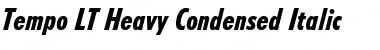 Download Tempo LT HeavyCondensed Font Download Tempo LT HeavyCondensed Font