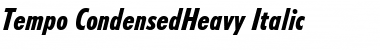 Download Tempo-CondensedHeavy Font Download Tempo-CondensedHeavy Font