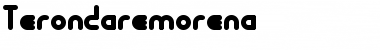 Download Terondaremorena Font Download Terondaremorena Font