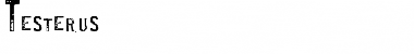 Download Testerus Font Download Testerus Font
