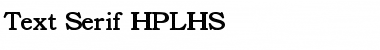 Text Serif HPLHS Font