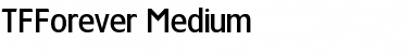 TFForever Medium Font