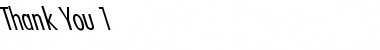 Download Thank You 1 Font Download Thank You 1 Font