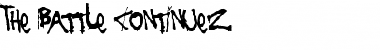 Download The Battle Continuez Font Download The Battle Continuez Font