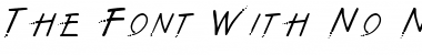 Download The Font With No Name Font Download The Font With No Name Font