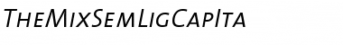 Download TheMixSemLigCapIta Font Download TheMixSemLigCapIta Font