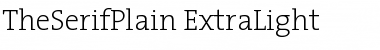 Download TheSerifPlain-ExtraLight Font Download TheSerifPlain-ExtraLight Font