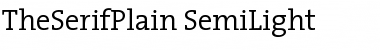 Download TheSerifPlain-SemiLight Font Download TheSerifPlain-SemiLight Font