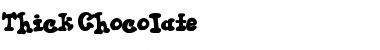 Download Thick Chocolat Font Download Thick Chocolat Font
