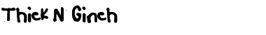 Download Thick N Ginch Font Download Thick N Ginch Font