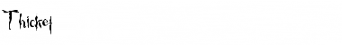 Download Thicket Font Download Thicket Font